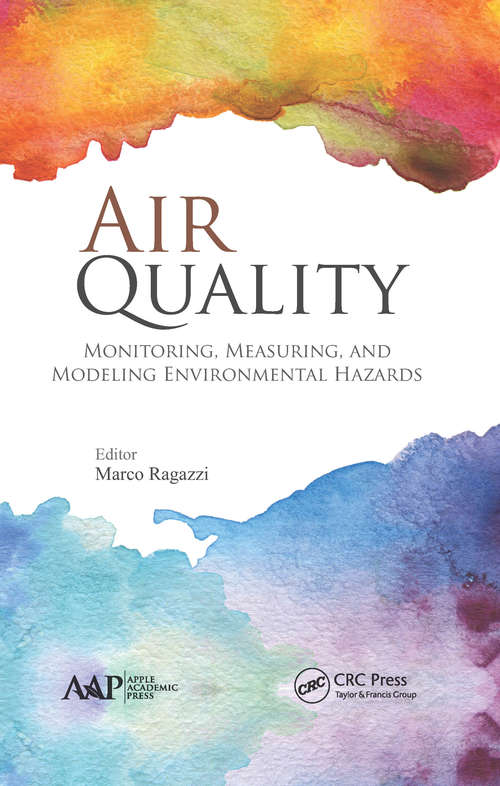 Book cover of Air Quality: Monitoring, Measuring, and Modeling Environmental Hazards