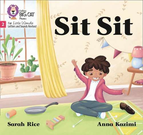Book cover of Sit Sit (PDF): Phase 2 (Big Cat Phonics For Little Wandle Letters And Sounds Revised Ser.)