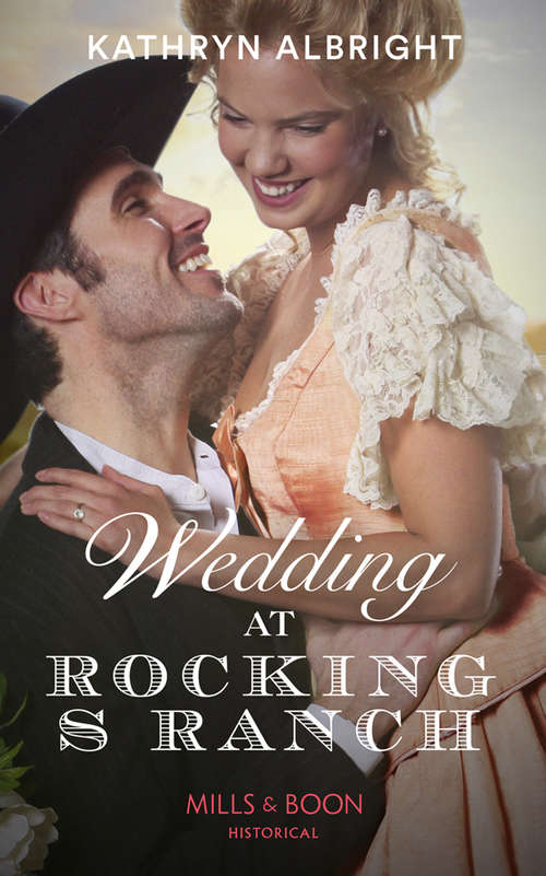Book cover of Wedding At Rocking S Ranch: Wedding At Rocking S Ranch Reclaimed By The Knight Saying I Do To The Scoundrel (ePub edition) (Oak Grove)