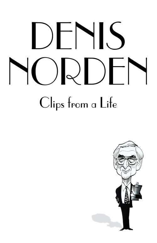 Book cover of Clips From A Life (ePub edition)