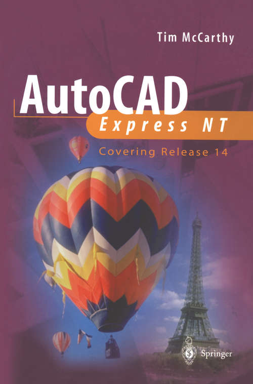 Book cover of AutoCAD Express NT: Covering Release 14 (1999)