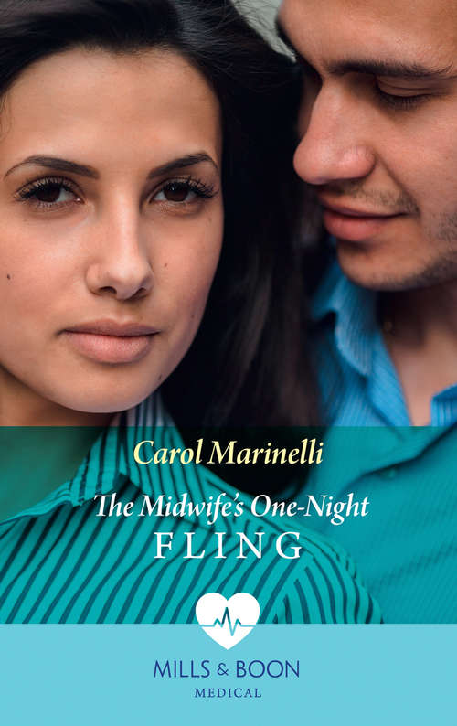 Book cover of The Midwife's One-Night Fling: The Midwife's One-night Fling / Baby Miracle In The Er (ePub edition) (Mills And Boon Medical Ser.)