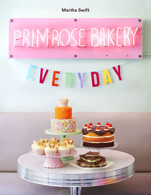 Book cover of Primrose Bakery Everyday (Exclud Can)