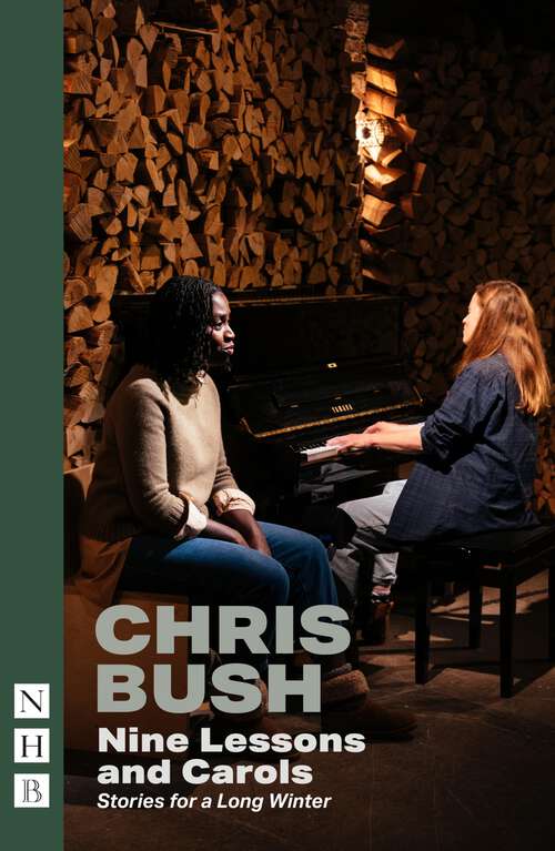 Book cover of Chris Bush Plays: One (Nhb Collected Works)