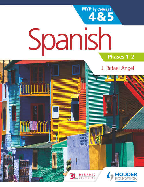Book cover of Spanish for the IB MYP 4&5 Phases 1-2 (PDF)