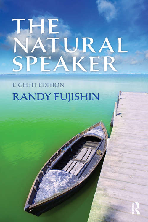 Book cover of The Natural Speaker (Myspeechkit Ser.)