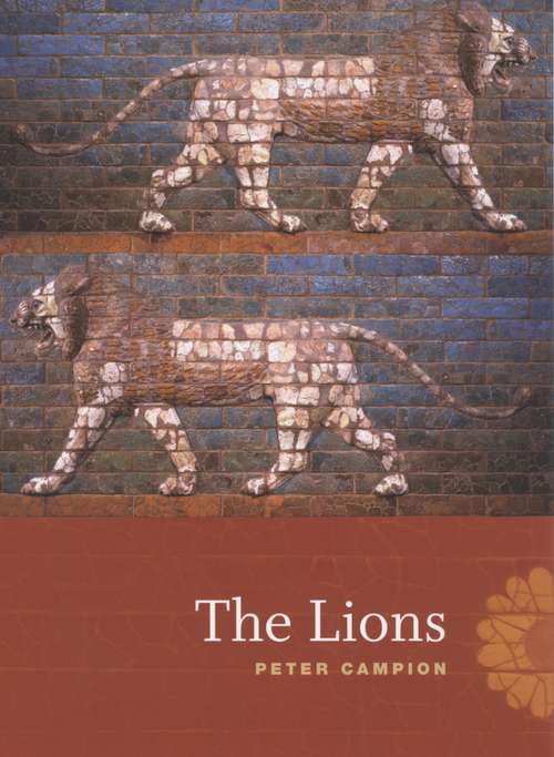 Book cover of The Lions (Phoenix Poets)