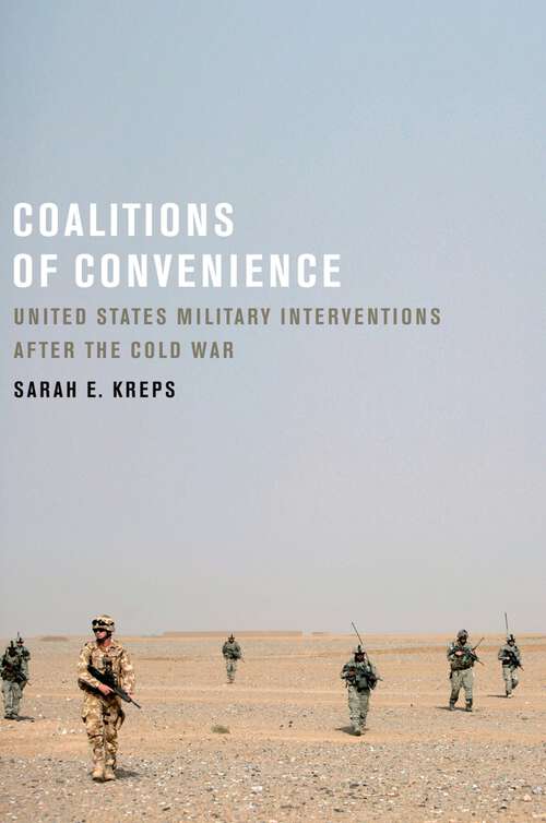 Book cover of Coalitions of Convenience: United States Military Interventions after the Cold War