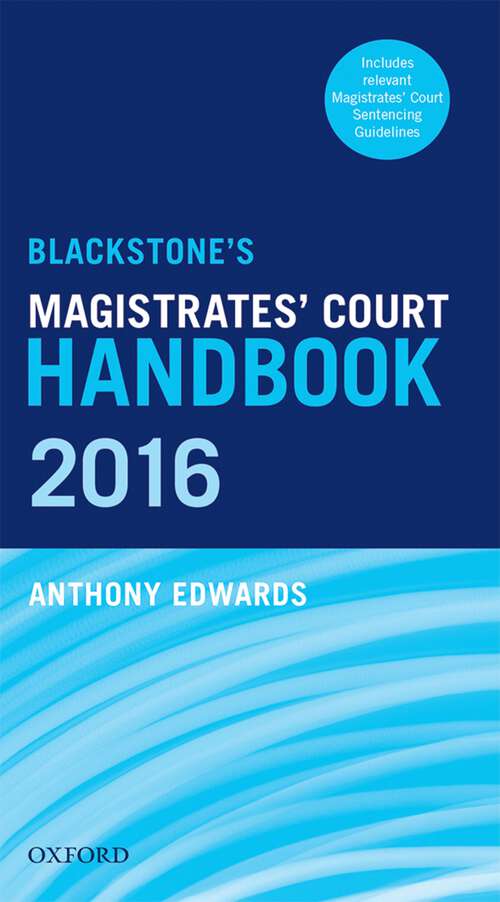 Book cover of Blackstone's Magistrates' Court Handbook 2016