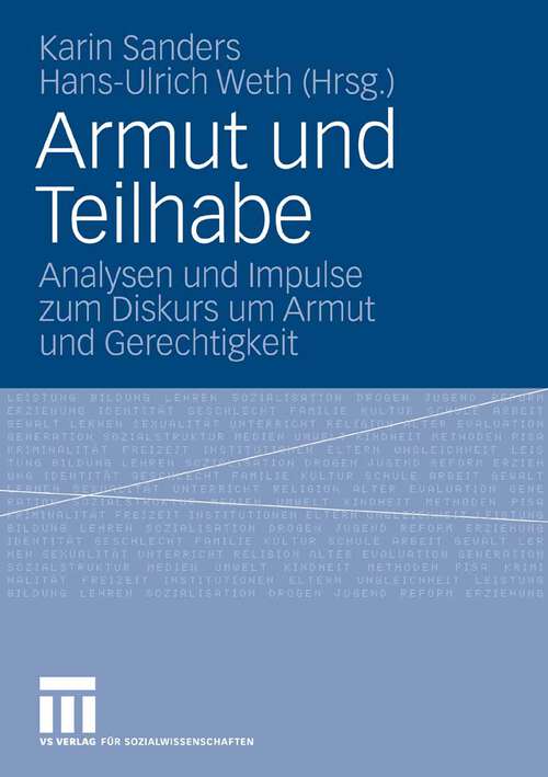 Book cover of Armut und Teilhabe: Analysen und Impulse zum Diskurs um Armut und Gerechtigkeit (2008)