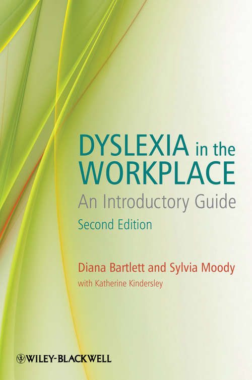 Book cover of Dyslexia in the Workplace: An Introductory Guide (2)