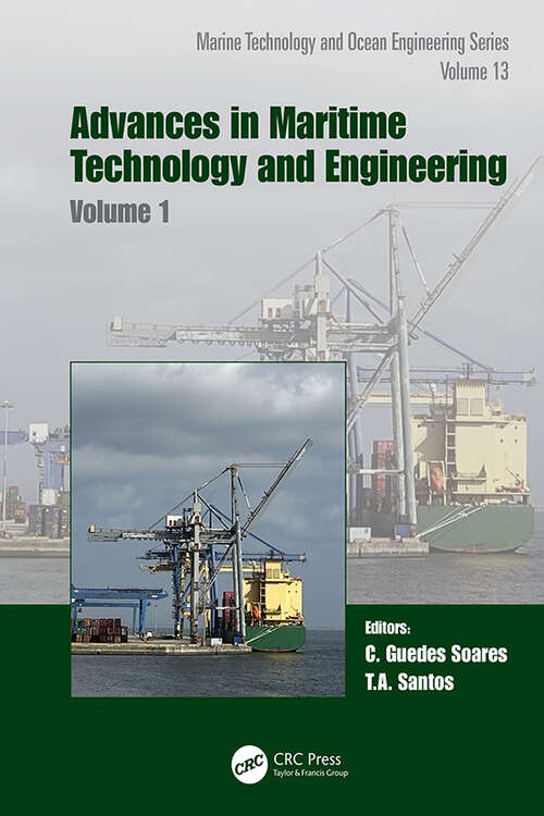 Book cover of Advances in Maritime Technology and Engineering: Volume 1 (Proceedings in Marine Technology and Ocean Engineering)
