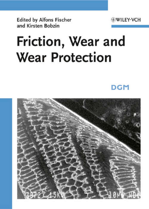 Book cover of Friction, Wear and Wear Protection