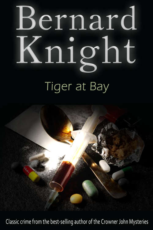 Book cover of Tiger at Bay: The Sixties Crime Series (The Sixties Crime Series #6)