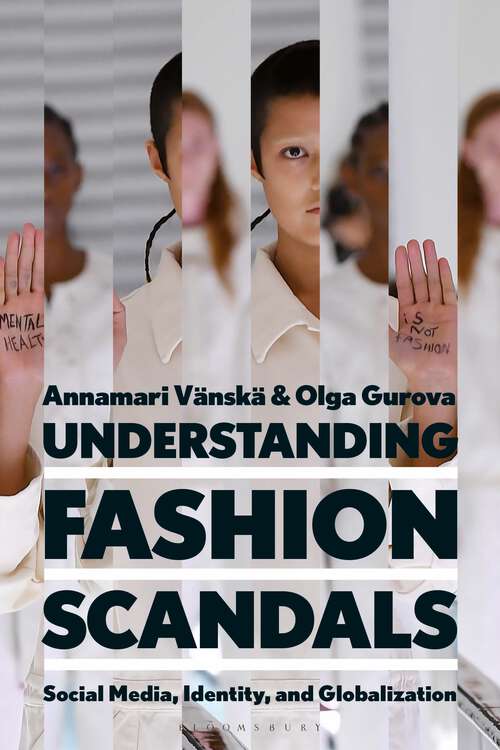 Book cover of Understanding Fashion Scandals: Social Media, Identity, and Globalization