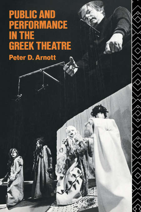 Book cover of Public and Performance in the Greek Theatre (PDF)