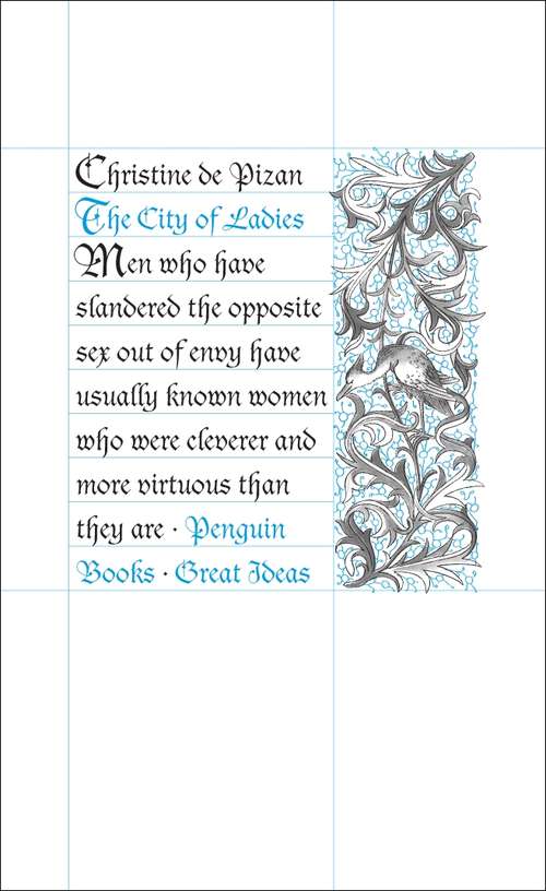 Book cover of The City of Ladies: The Treasury Of The City Of Ladies (Penguin Great Ideas Ser.: Vol. 28)