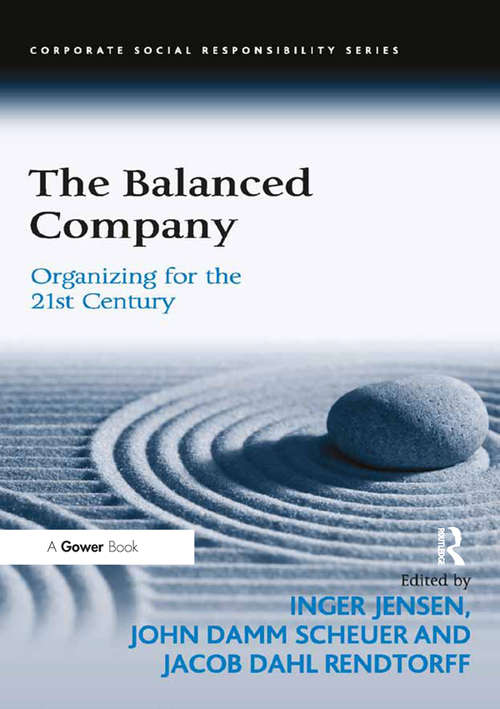 Book cover of The Balanced Company: Organizing for the 21st Century (Corporate Social Responsibility)
