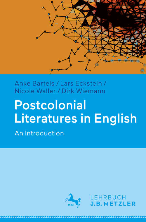 Book cover of Postcolonial Literatures in English: An Introduction (1st ed. 2019)