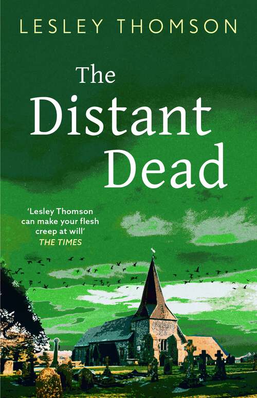 Book cover of The Distant Dead: (The Detective's Daughter Book 8) (The Detective's Daughter #8)