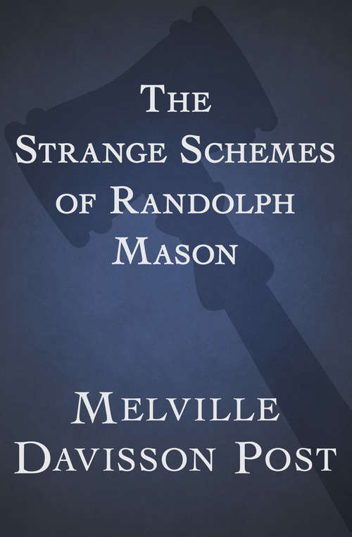 Book cover of The Strange Schemes of Randolph Mason