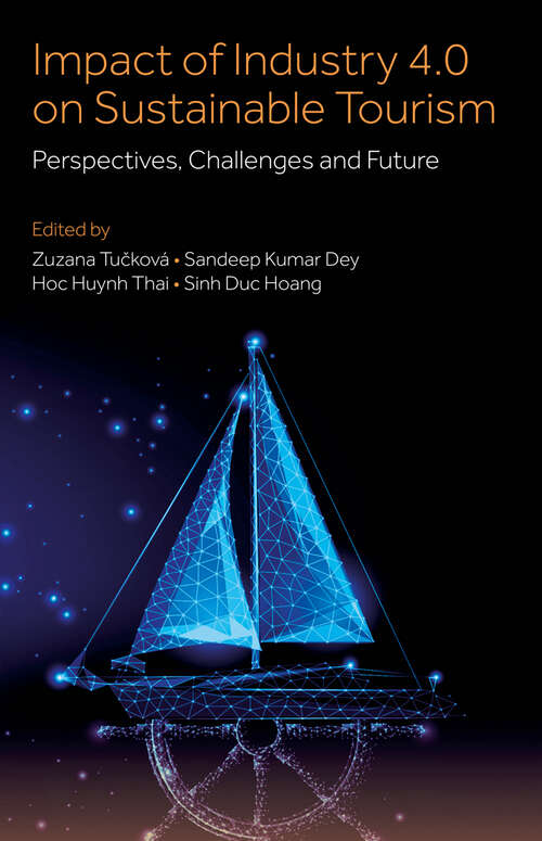 Book cover of Impact of Industry 4.0 on Sustainable Tourism: Perspectives, Challenges and Future