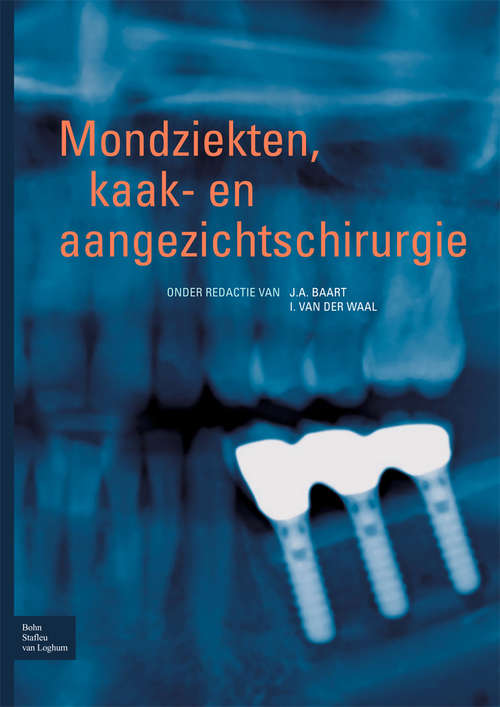 Book cover of Mondziekten, kaak- en aangezichtschirurgie: Een Leidraad Voor De Medische Praktijk (2009)