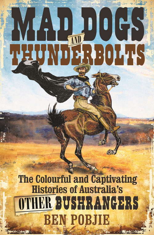 Book cover of Mad Dogs and Thunderbolts