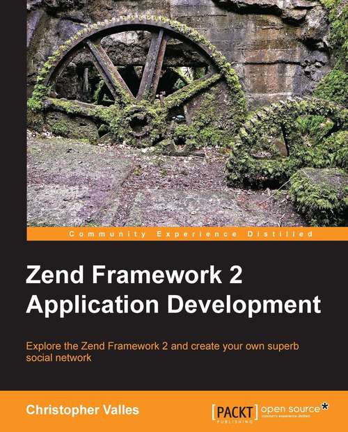 Book cover of Zend Framework 2 Application Development