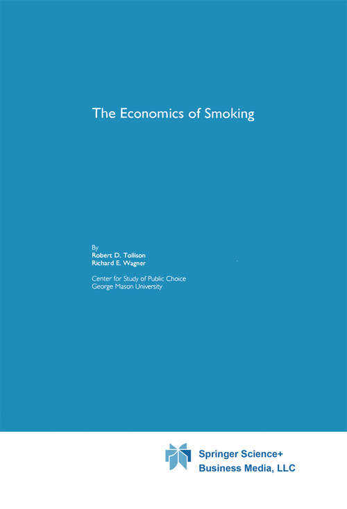 Book cover of The Economics of Smoking (1992)