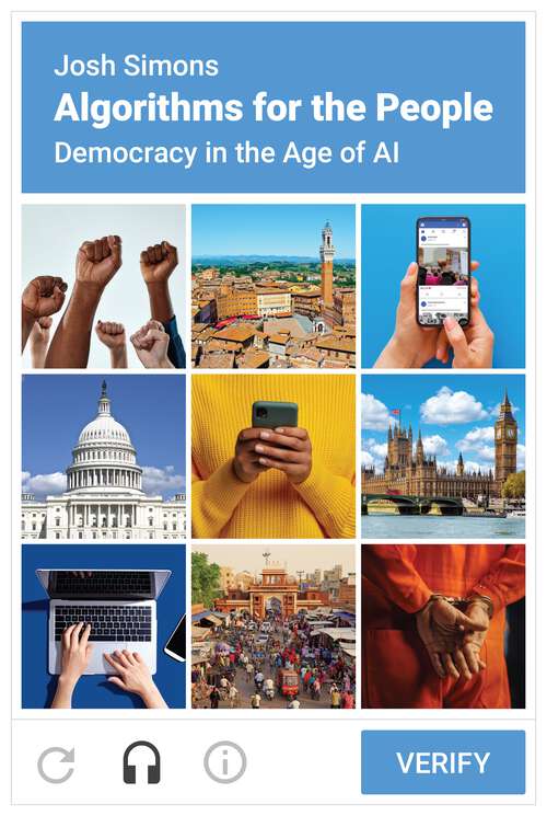 Book cover of Algorithms for the People: Democracy in the Age of AI