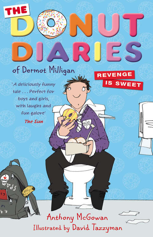 Book cover of The Donut Diaries: Book Two (The Donut Diaries #2)