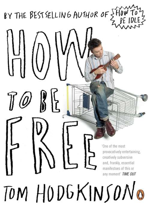Book cover of How to be Free