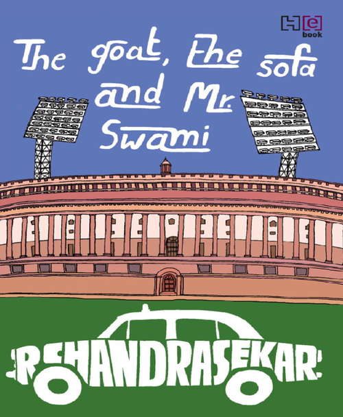 Book cover of The Goat, the Sofa & Mr Swami