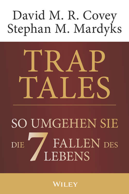 Book cover of Trap Tales: So umgehen Sie die 7 Fallen des Lebens