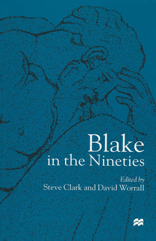 Book cover of Blake in the Nineties (1st ed. 1999)