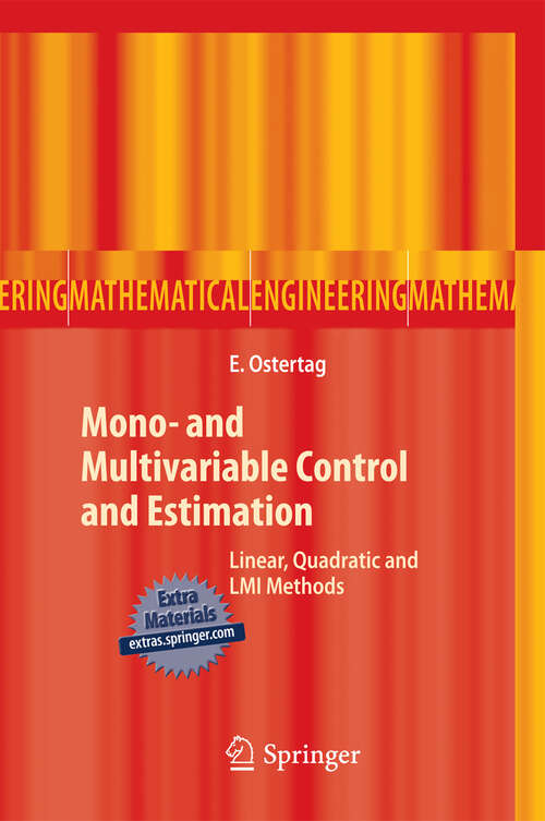Book cover of Mono- and Multivariable Control and Estimation: Linear, Quadratic and LMI Methods (2011) (Mathematical Engineering)