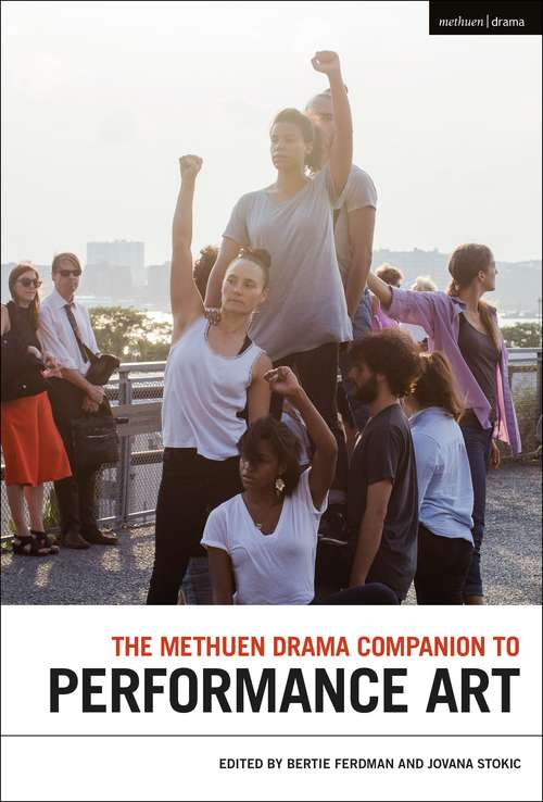 Book cover of The Methuen Drama Companion to Performance Art (Methuen Drama Handbooks)