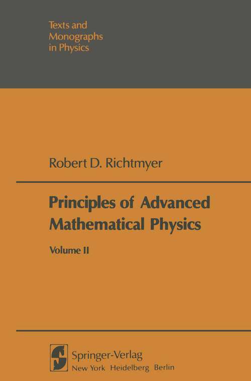 Book cover of Principles of Advanced Mathematical Physics: Volume II (1981) (Theoretical and Mathematical Physics)