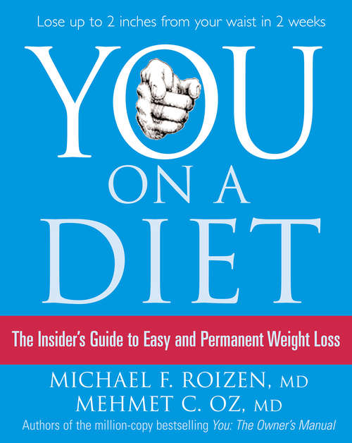 Book cover of You: The Insider's Guide To Easy And Permanent Weight Loss (ePub edition)