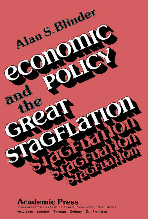 Book cover of Economic Policy and the Great Stagflation