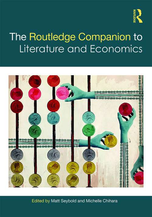Book cover of The Routledge Companion to Literature and Economics (Routledge Literature Companions)