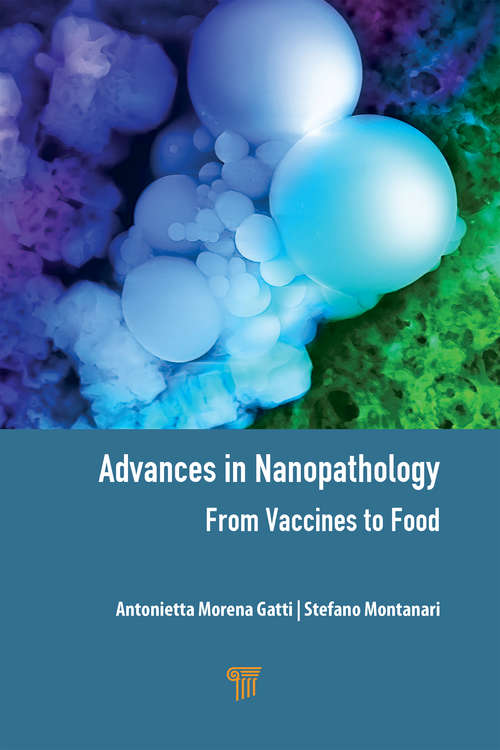 Book cover of Advances in Nanopathology: From Vaccines to Food