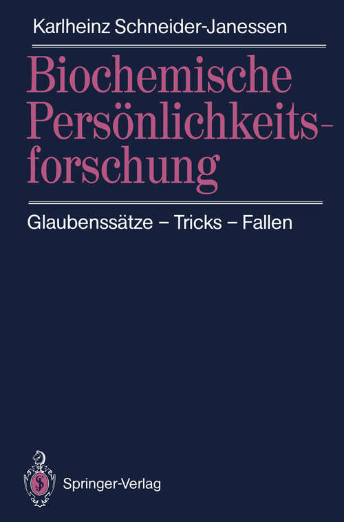 Book cover of Biochemische Persönlichkeitsforschung: Glaubenssätze — Tricks — Fallen (1990)