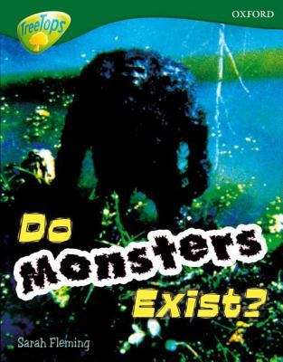 Book cover of Oxford Reading Tree, Level 12, TreeTops Non-fiction: Do Monsters Exist? (PDF)