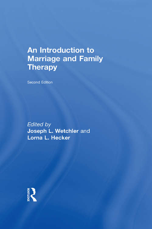 Book cover of An Introduction to Marriage and Family Therapy
