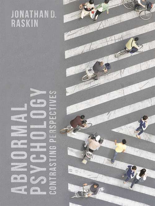 Book cover of Abnormal Psychology: Contrasting Perspectives