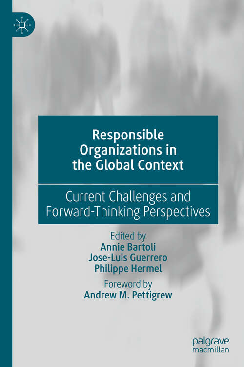 Book cover of Responsible Organizations in the Global Context: Current Challenges and Forward-Thinking Perspectives (1st ed. 2019)