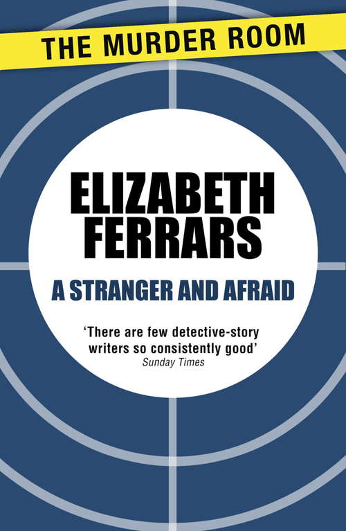 Book cover of A Stranger and Afraid (Superintendent Ditteridge)