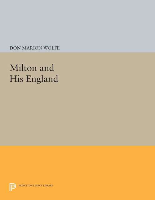 Book cover of Milton and His England